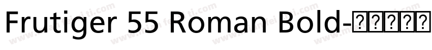 Frutiger 55 Roman Bold字体转换